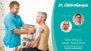 Elektrotherapie – ein spannendes Feld der Medizin