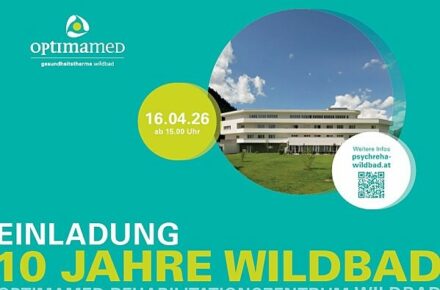 Einladung zur 10-Jahresfeier des O﻿ptimaMed Rehabilitationszentrums Wildbad