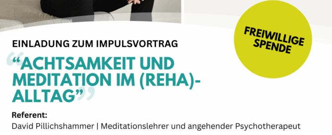 Impulsvortag zu Achtsamkeit und Meditation